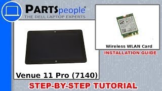 Dell Venue 11 Pro (7140) Wireless WLAN Card How-To Video Tutorial