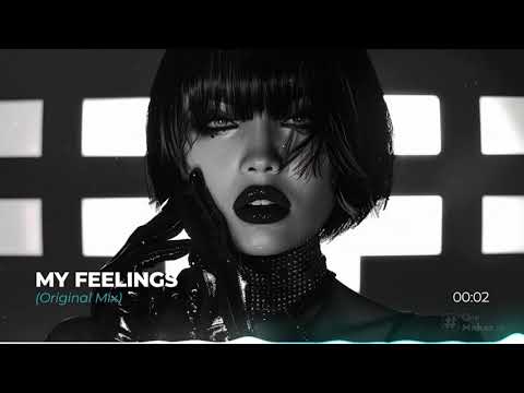 DJ Matrax - My Feelings (Original Mix)
