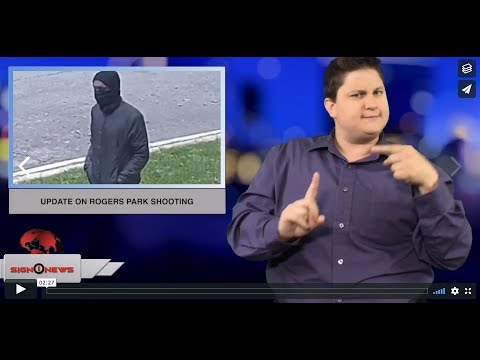Update on Rogers Park shooting (ASL - 10.8.18)