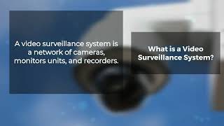 What is a Video Surveillance System?