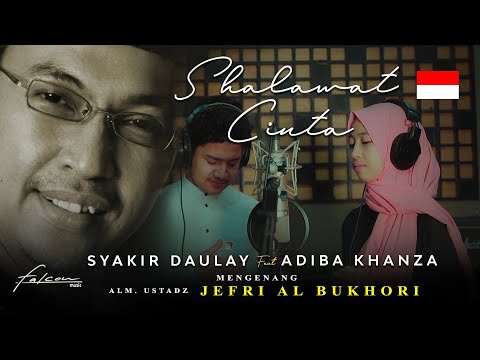 Syakir Daulay & Adiba Khanza "Shalawat Cinta" I Official Music Video