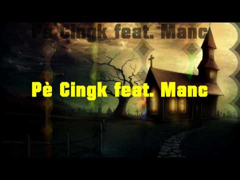 pè cingk feat MANC,,Multicolors.wmv