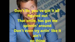Brett Eldredge- Dont ya Lyrics