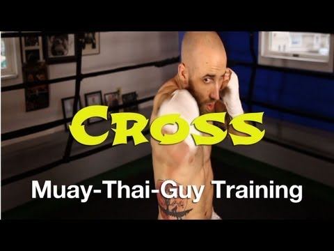 How To Throw A Right Cross Tutorial - Basic Muay Thai Techniques