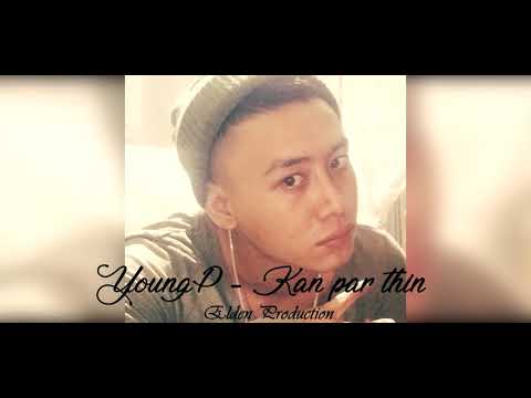 Young P - Kan par thin (Official Audio)