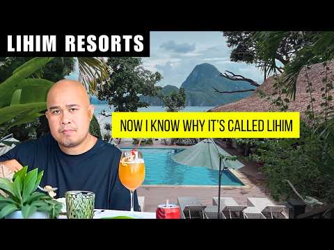 LIHIM Resorts El Nido Palawan 2025 | Resort Tour + Island Hopping Review