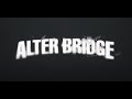 Alter Bridge -  What Lies Within (Official Video)