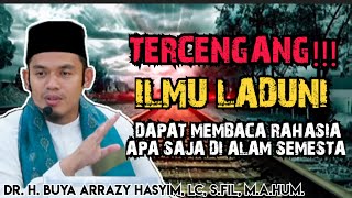 Download lagu ILMU LADUNI DAPAT MEMBACA RAHASIA APA SAJA DI ALAM SEMESTA!!! ABUYA ARRAZY HASYIM mp3