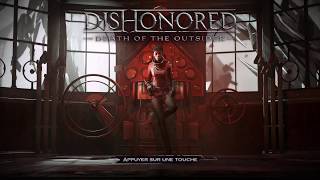 Vidéo Dishonored : La Mort de l'Outsider