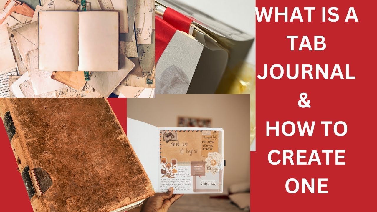 WHAT IS A TAB JOURNAL & HOW TO CREATE ONE