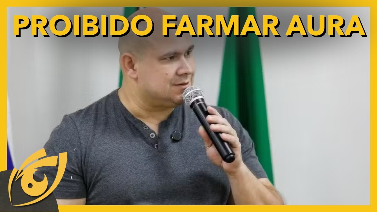 PREFEITO PROÍBE CAMPEONATO de FARMAR AURA - AONDE CHEGAMOS?