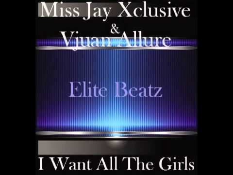 Jay Karan (@JKaranXclusives) & Vjuan Allure "I Want All The Girls"