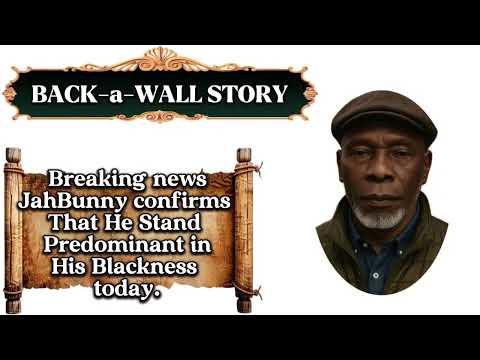 JahBunny Confirms That He Is Standing Perdominant On His Blackness 2 D 🌍🤜🏿🖤🤛🏿