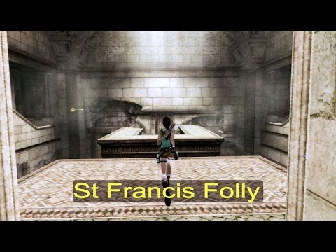 Tomb Raider Anniversary Level 5 Part 2 St Francis Folly GREECE 100% Walkthrough Full HD Game Play