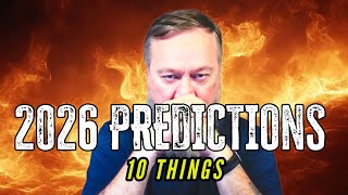 What Will Happen in 2026 Now That I Was WRONG About 2025?