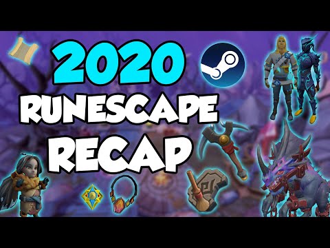 2020 RUNESCAPE RECAP - The Good & The Bad with this Years Updates!