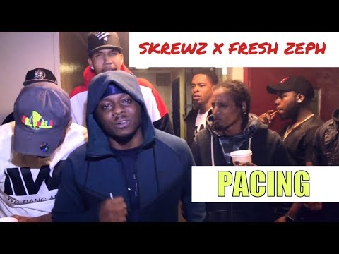 SKREWZ X FRESH ZEPH - PACING (DIR.@IPAVETV)