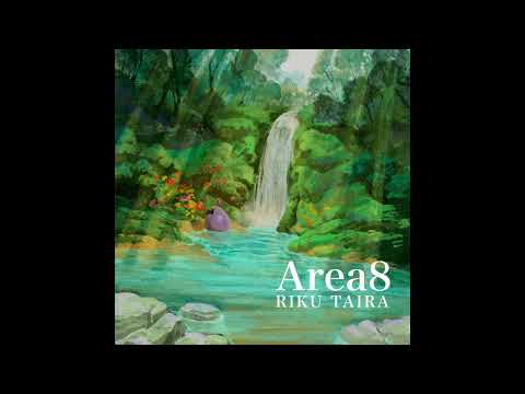 'Area 8' - Riku Taira (Official Audio)