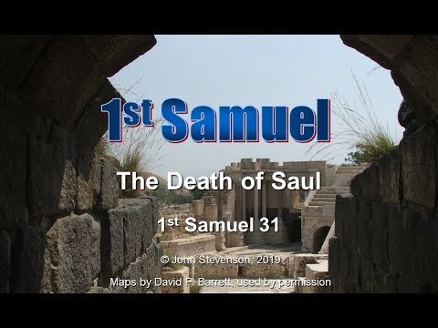 1st Samuel 31:  The Death of Saul
