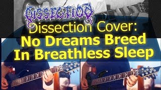 Dissection Cover - No Dreams Breed in Breathless Sleep