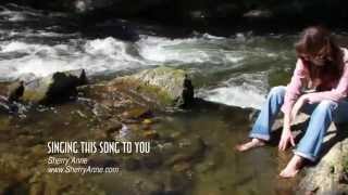 Singing This Song To You - by Sherry Anne (Official Video)