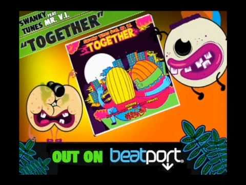 Swanky Tunes feat. MR. V.I. - Together