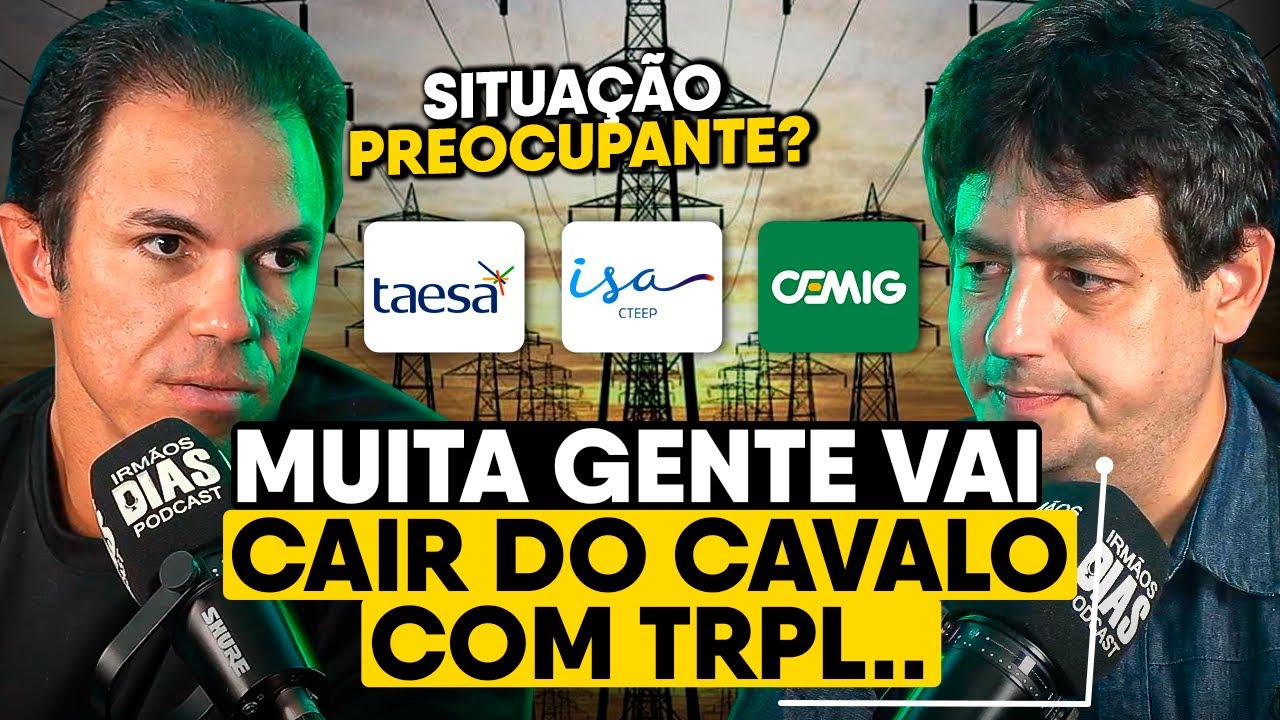 ESPECIALISTA analisa TAESA, TRANSMISSÃO PAULISTA e CEMIG - Daniel Nigri