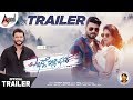 Ellidde Illi Tanaka Trailer Darshan Srujan Lokesh Hariprriya Arjun Janya Thejasvi
