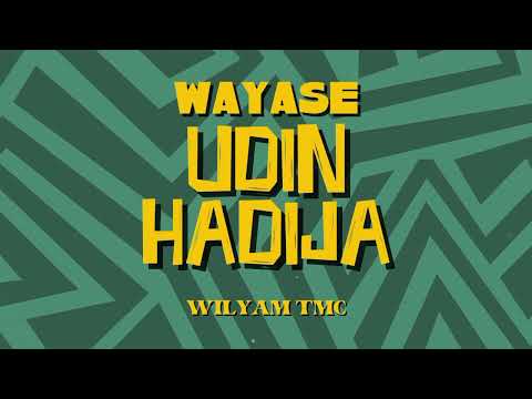WAYASE - UDIN HADIJAH REMIX BY WILYAM TMC
