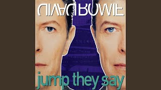 Jump They Say (Radio Edit) (2002 Remaster)