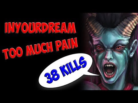 inYourdreaM [ Queen Of Pain ] amazing play - amazing rampage