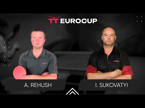 19:15 Andrii Rehush - Ihor Sukovatyi 10.09.2024 TT Euro.Cup Ukraine Master. TABLE 3