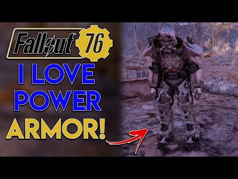 Fallout 76: Part 17 - I Love Power Armor!