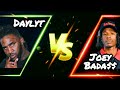 Joey Bada Loaded Lux Vs Daylyt Danny Myers Daylyt Just Dropped AGAIN