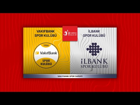 VAKIFBANK - İLBANK Vodafone Sultanlar Ligi