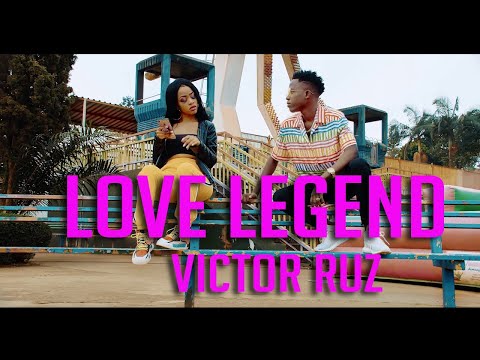 Love Legend - Victor Ruz (Official Video)