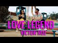 Love Legend Victor Ruz Official Video