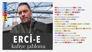 Erci-E - 2. Şok - Nefret - Sözler &amp; Kafiye Şablonu