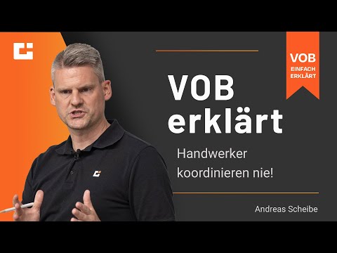 VOB erklärt: Keine Koordinationspflicht des Handwerkers!