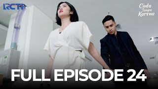 Download lagu (FREE) FULL EPISODE 24 CINTA TANPA KARENA | DRAMA TERBAIK mp3 Download lagu (FREE) FULL EPISODE 24 CINTA TANPA KARENA | DRAMA TERBAIK mp3