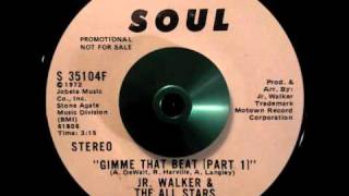 JR Walker And The All Stars ~ "Gimme That Beat pts 1 & 2"