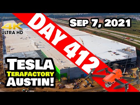 Tesla Gigafactory Austin 4K  Day 412 - 9/7/21 - Tesla Terafactory TX - GIGA TEXAS BACK IN ACTION!