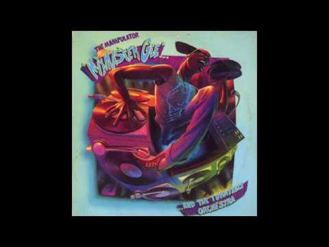 Mixmaster Gee And The Turntable Orchestra - The Manipulator