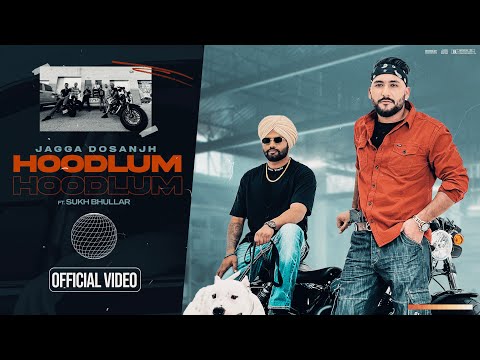 HOODLUM ( Official Video)| Jagga Dosanjh Ft. Sukh Bhullar | Anker Deol | Latest Punjabi Songs 2022