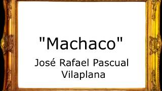Machaco - José Rafael Pascual Vilaplana [Pasodoble]