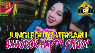 Download lagu Jungle Dutch Terbaru!!! Malam ini Kita Happy Enjoy 🔥🔥 mp3