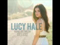Lucy Hale Come On (Bonus Track From Road ...