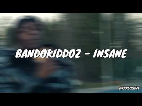 Bandokiddoz - Insane