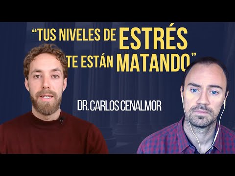 Cómo REDUCIR el ESTRÉS. Entrevista al DR. CARLOS CENALMOR, Psiquiatra y Psicoterapeuta.