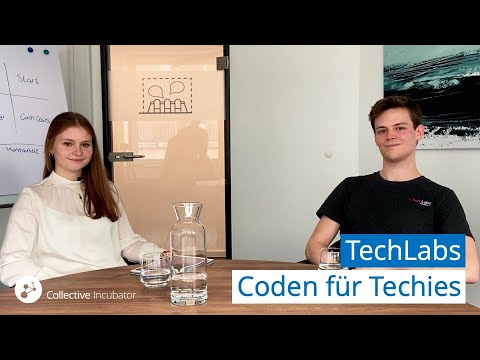 Als Techie coden lernen | TechLabs | Collective Incubator